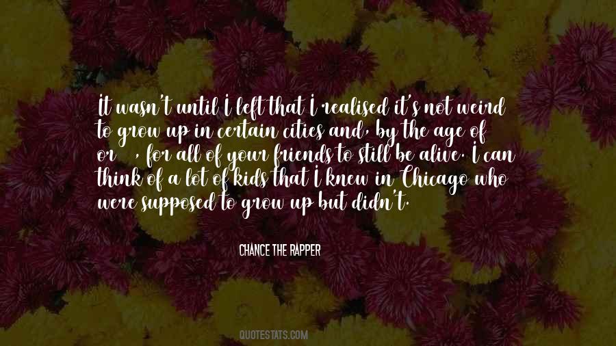 Chance The Rapper Quotes #789587