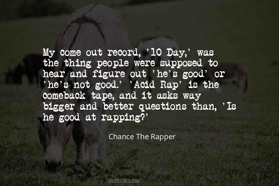 Chance The Rapper Quotes #895111