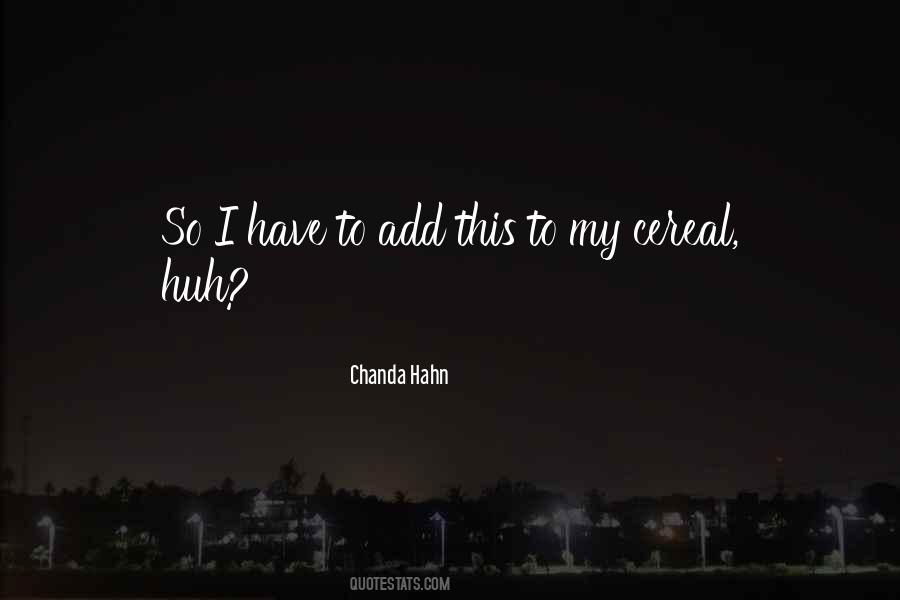 Chanda Hahn Quotes #194681