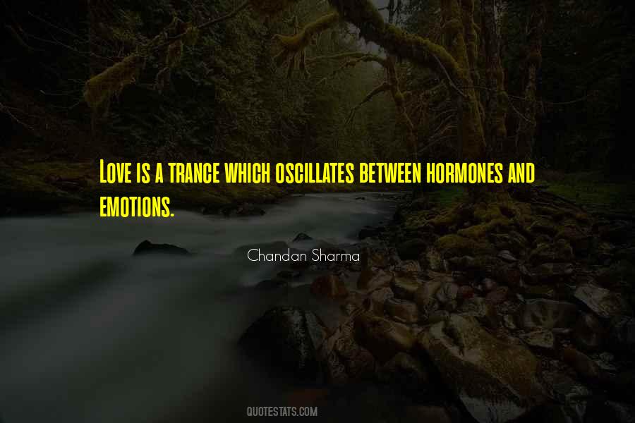 Chandan Sharma Quotes #1585781