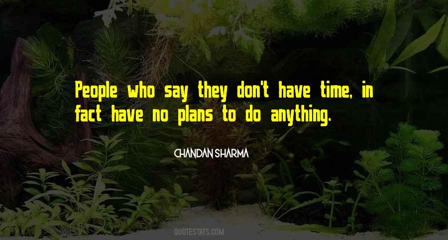 Chandan Sharma Quotes #1781285