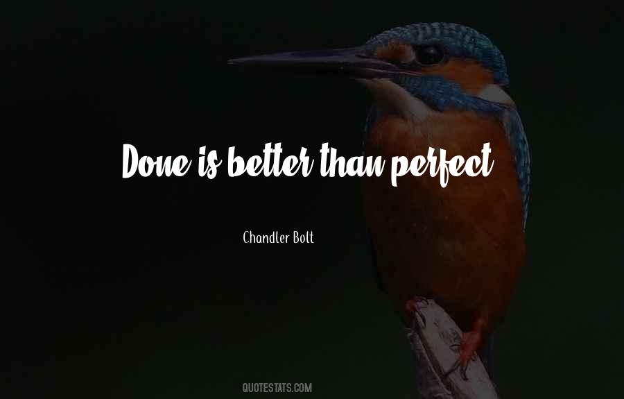 Chandler Bolt Quotes #58448 Chandler Bolt Quotes #58448