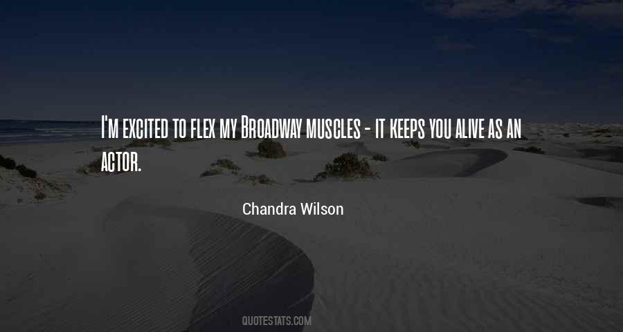 Chandra Wilson Quotes #1851787