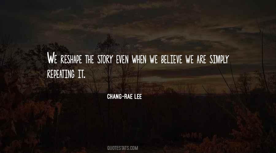 Chang-rae Lee Quotes #1000885