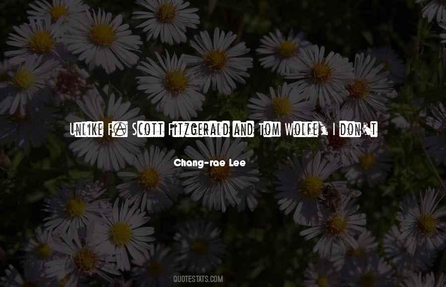 Chang-rae Lee Quotes #1043877