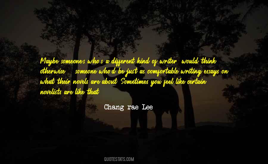 Chang-rae Lee Quotes #1117402