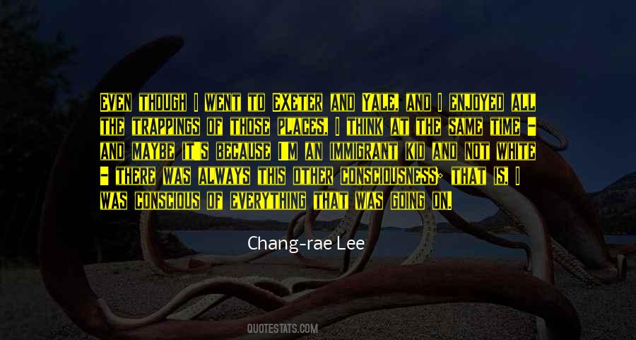 Chang-rae Lee Quotes #1122000