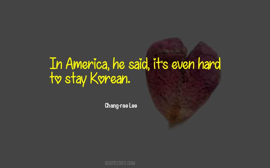 Chang-rae Lee Quotes #337858