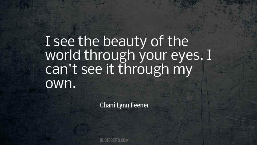 Chani Lynn Feener Quotes #1728298