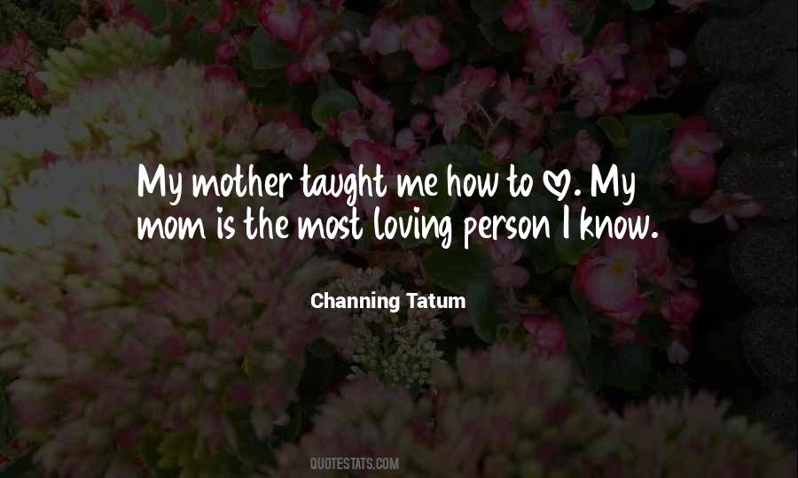 Channing Tatum Quotes #1109310