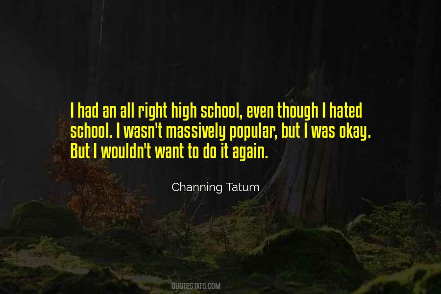 Channing Tatum Quotes #304719