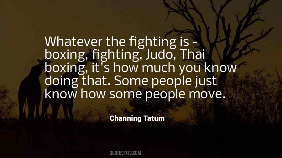 Channing Tatum Quotes #429680