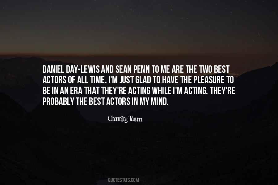 Channing Tatum Quotes #438134