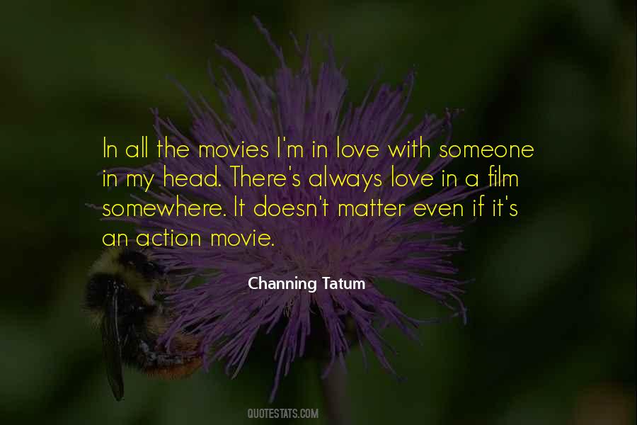 Channing Tatum Quotes #700143