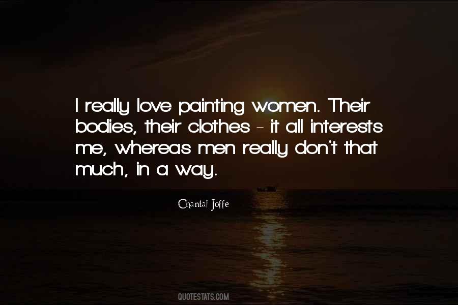 Chantal Joffe Quotes #503769