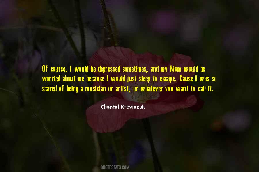 Chantal Kreviazuk Quotes #1375357