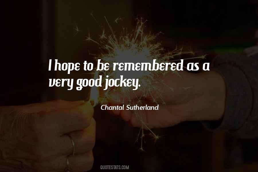 Chantal Sutherland Quotes #509345