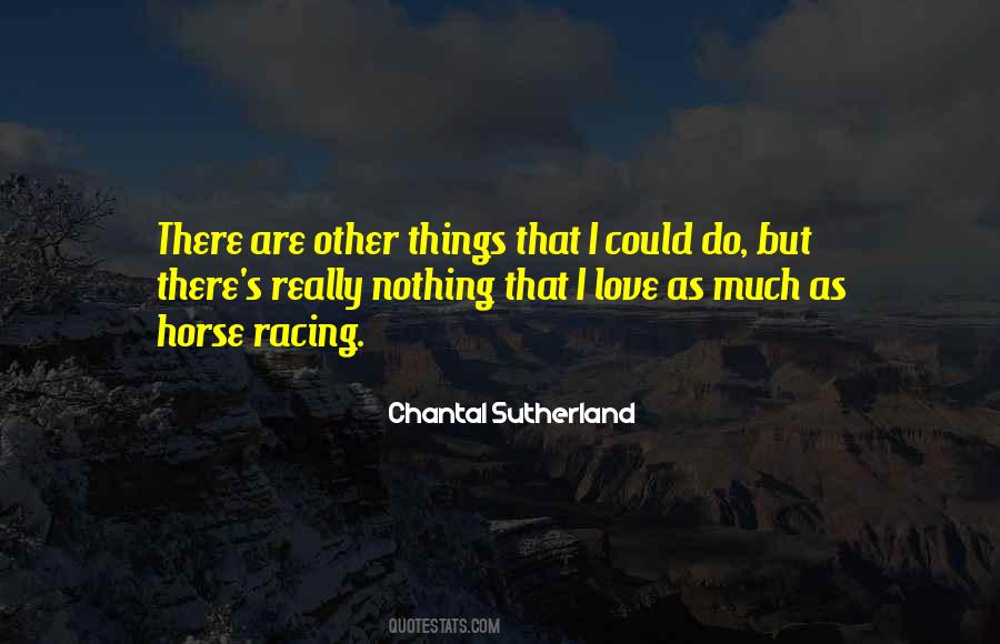 Chantal Sutherland Quotes #700576