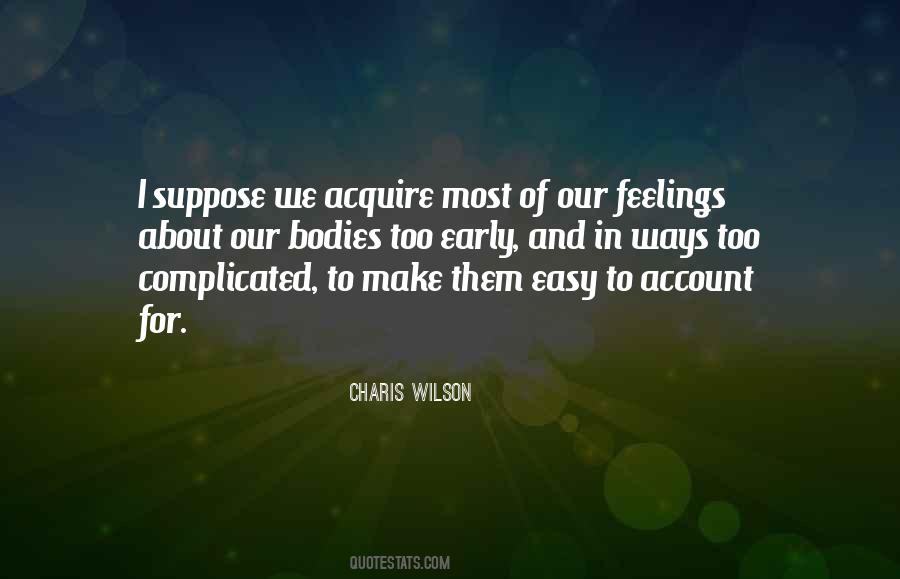 Charis Wilson Quotes #594777