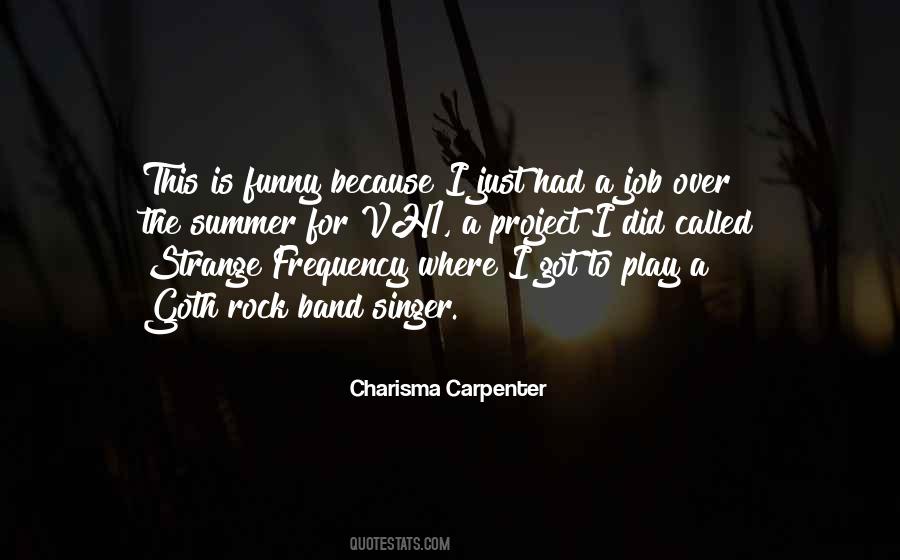 Charisma Carpenter Quotes #1128775