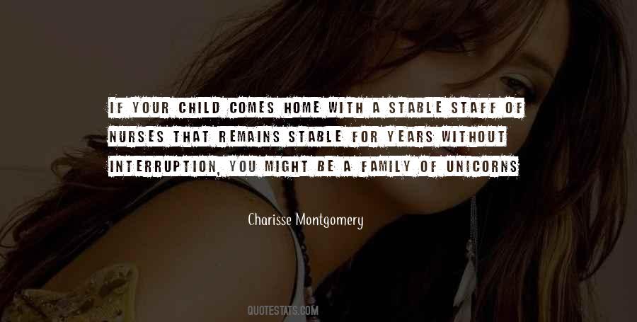 Charisse Montgomery Quotes #1159632