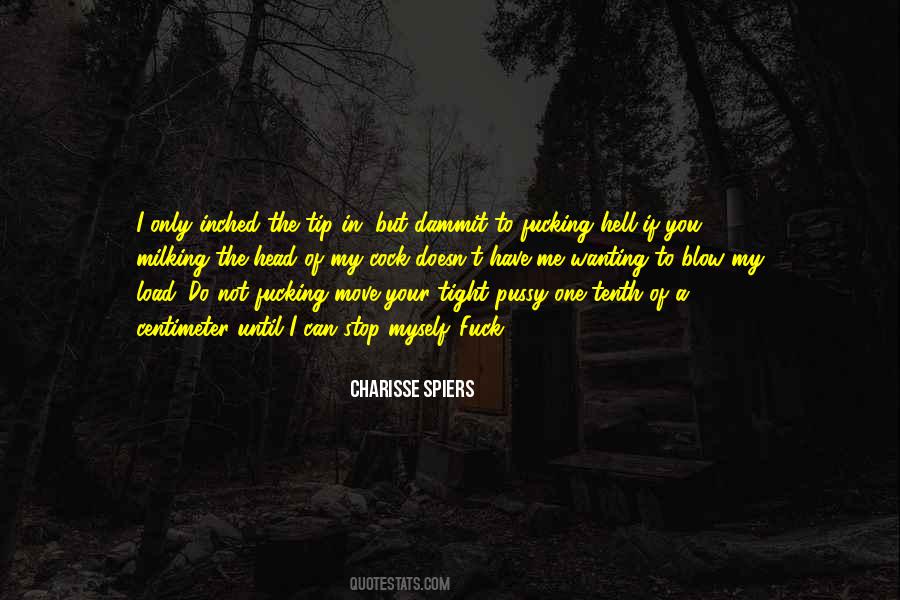 Charisse Spiers Quotes #395838