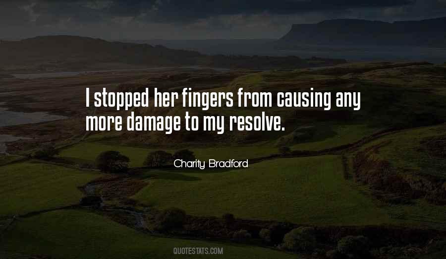 Charity Bradford Quotes #1781809