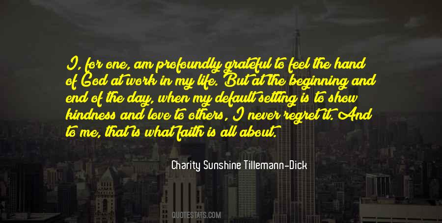 Charity Sunshine Tillemann-Dick Quotes #304586