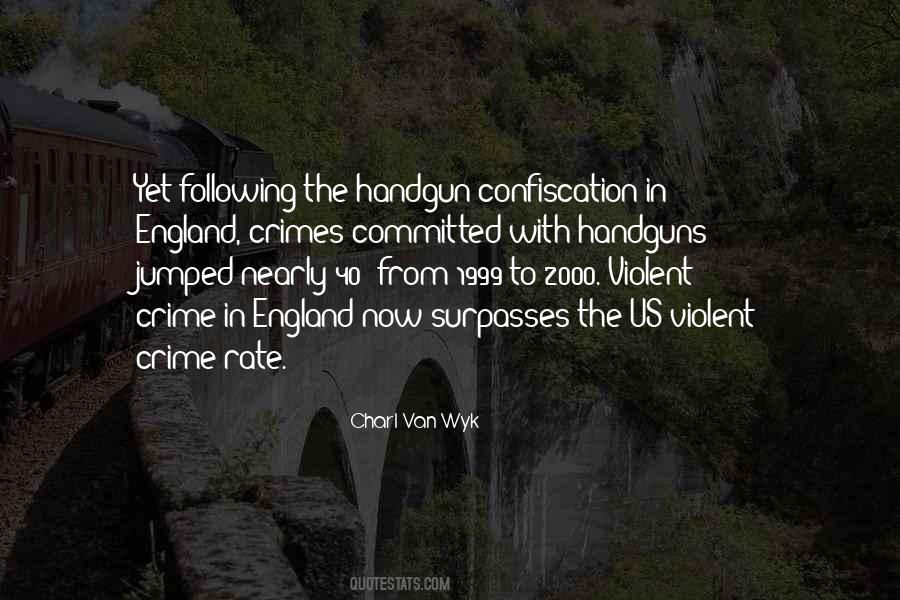 Charl Van Wyk Quotes #1703978