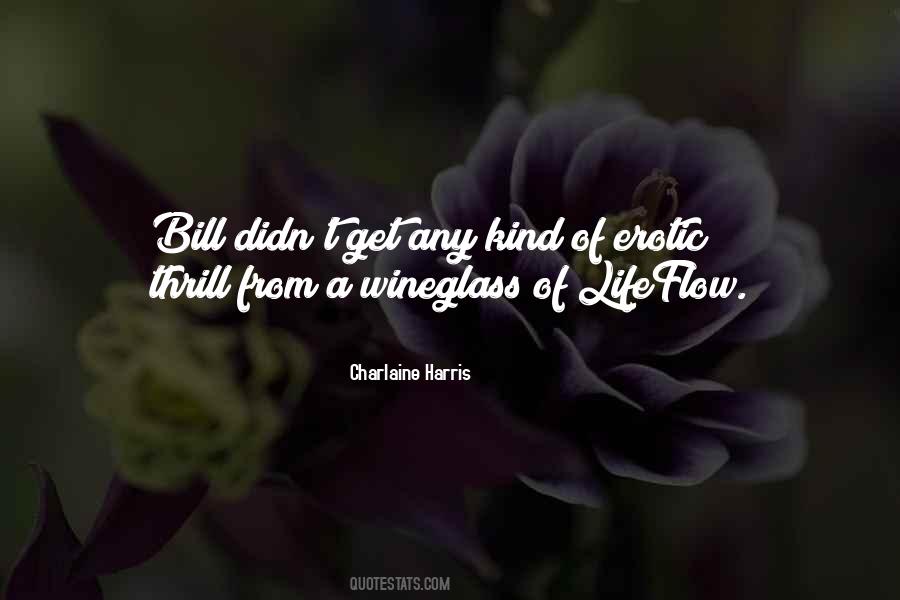 Charlaine Harris Quotes #1335761