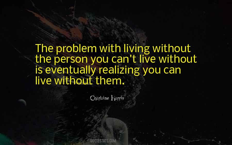 Charlaine Harris Quotes #1467854