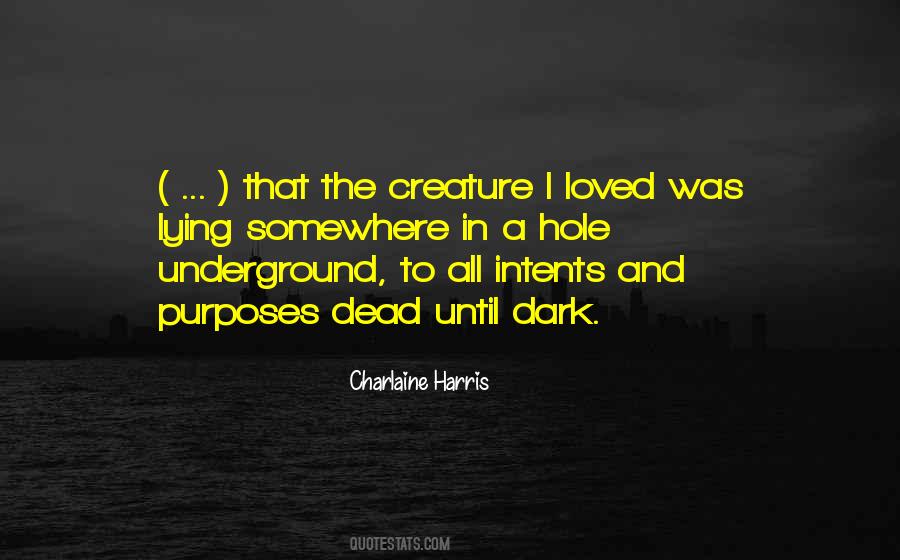 Charlaine Harris Quotes #1517664