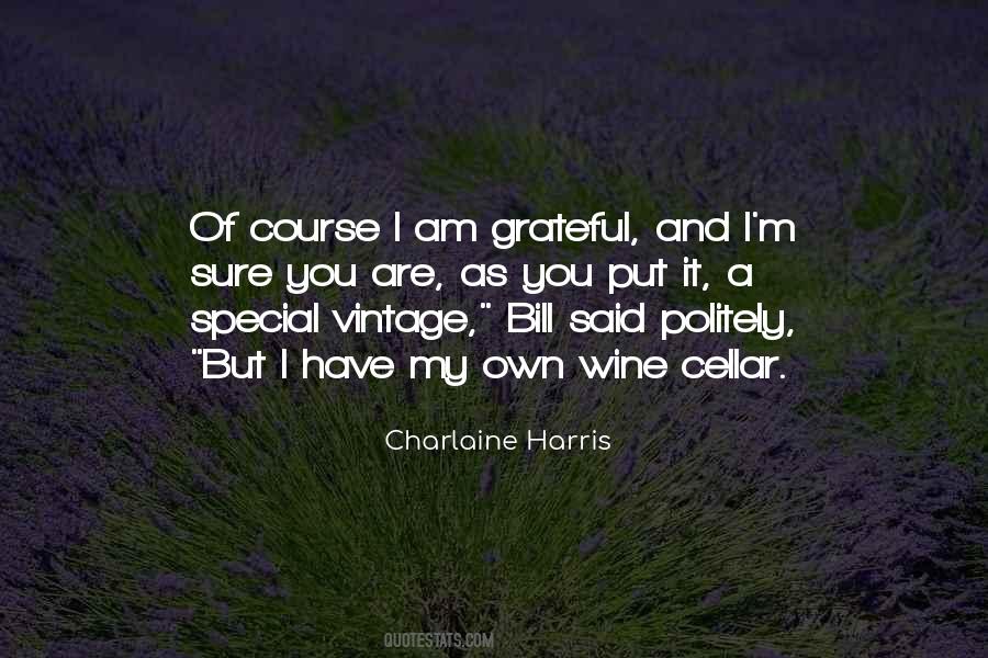 Charlaine Harris Quotes #1744605