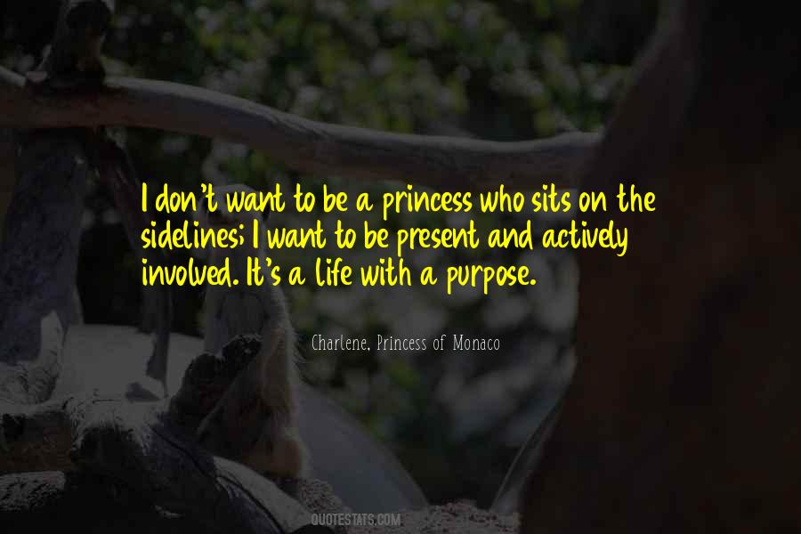 Charlene, Princess Of Monaco Quotes #294399