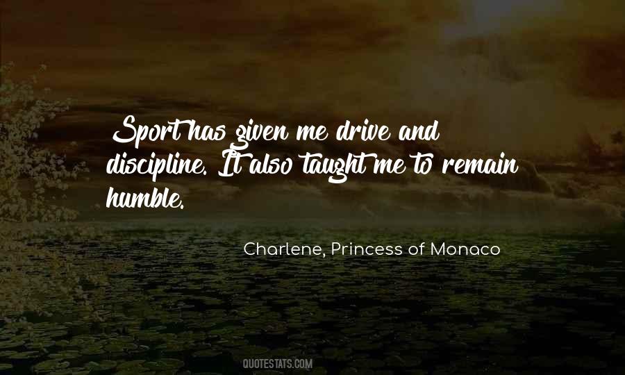 Charlene, Princess Of Monaco Quotes #792086