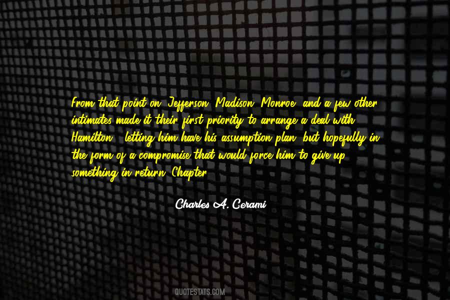 Charles A. Cerami Quotes #797244