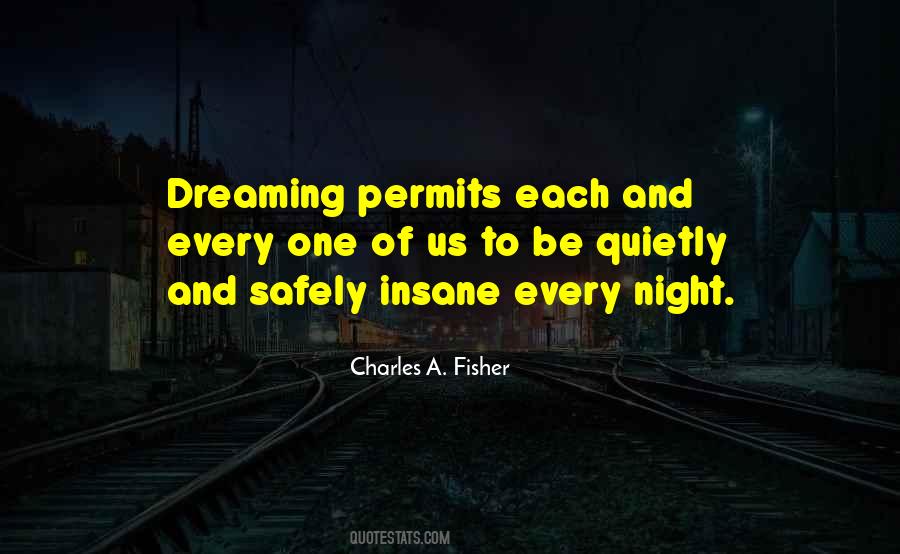 Charles A. Fisher Quotes #1486937