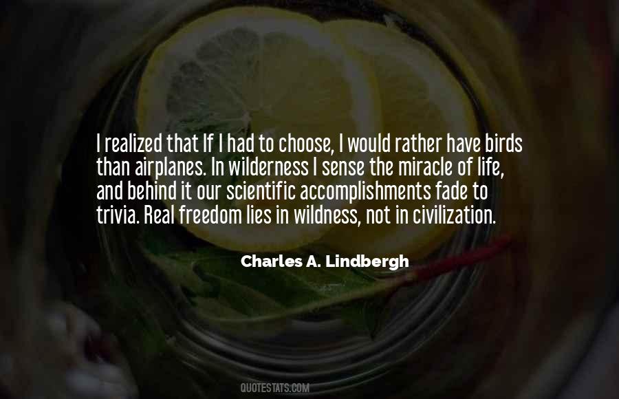 Charles A. Lindbergh Quotes #934487