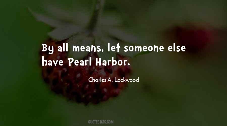 Charles A. Lockwood Quotes #1369204