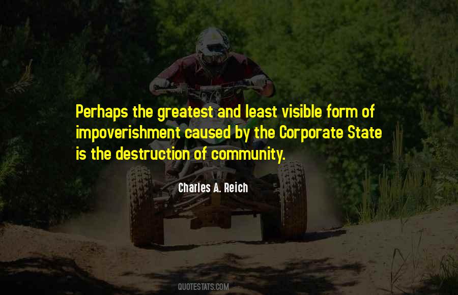Charles A. Reich Quotes #1769131