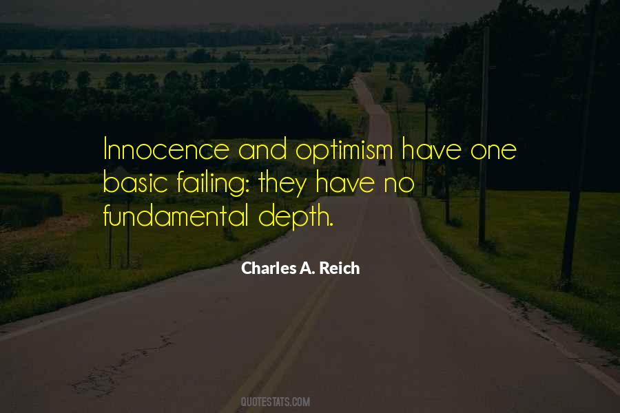 Charles A. Reich Quotes #338417