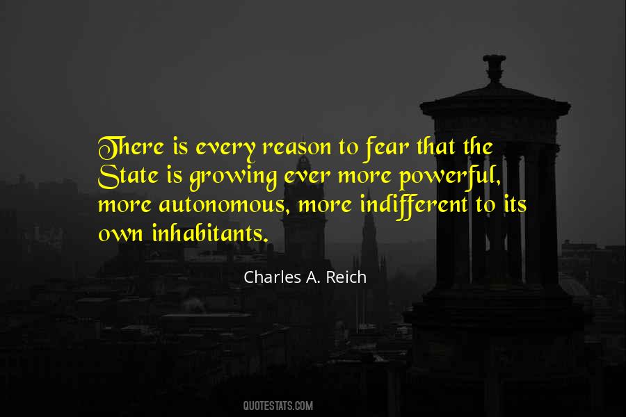 Charles A. Reich Quotes #456033