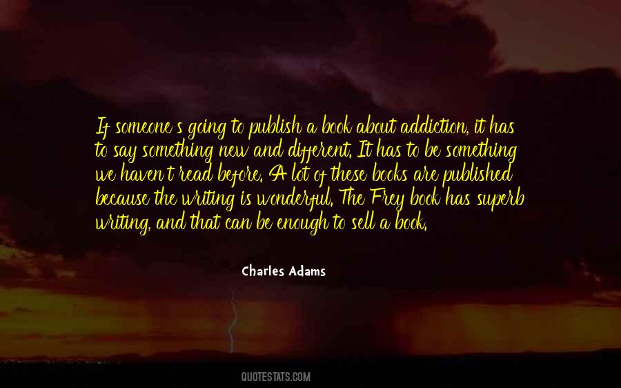 Charles Adams Quotes #746400
