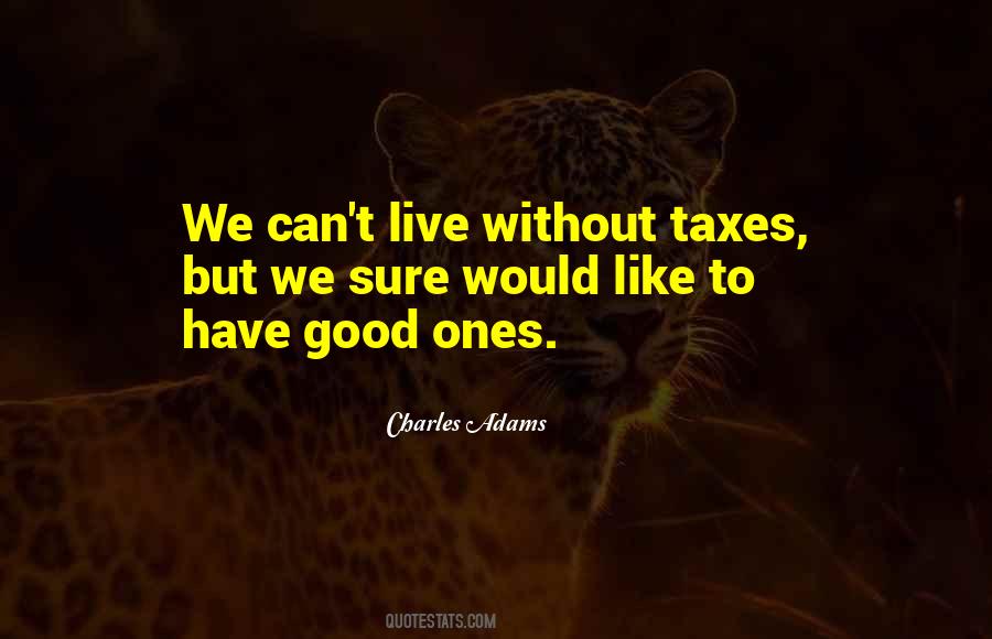 Charles Adams Quotes #84806