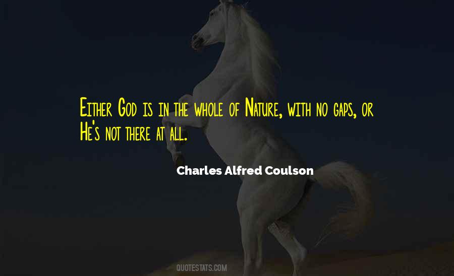 Charles Alfred Coulson Quotes #508421