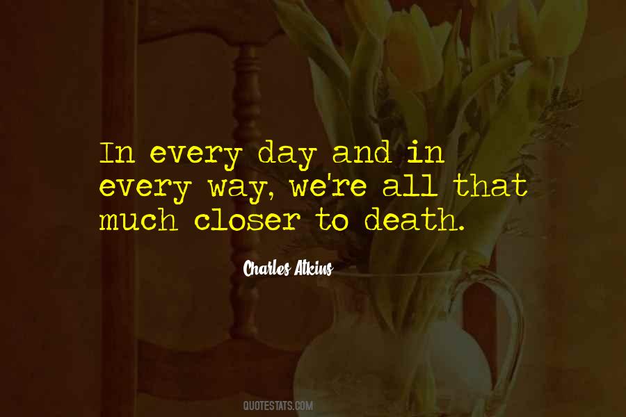 Charles Atkins Quotes #1418174 Charles Atkins Quotes #1418174