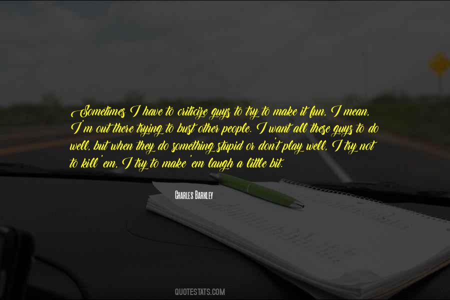 Charles Barkley Quotes #1570457 Charles Barkley Quotes #1570457
