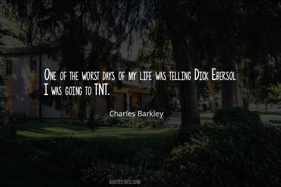 Charles Barkley Quotes #1665816