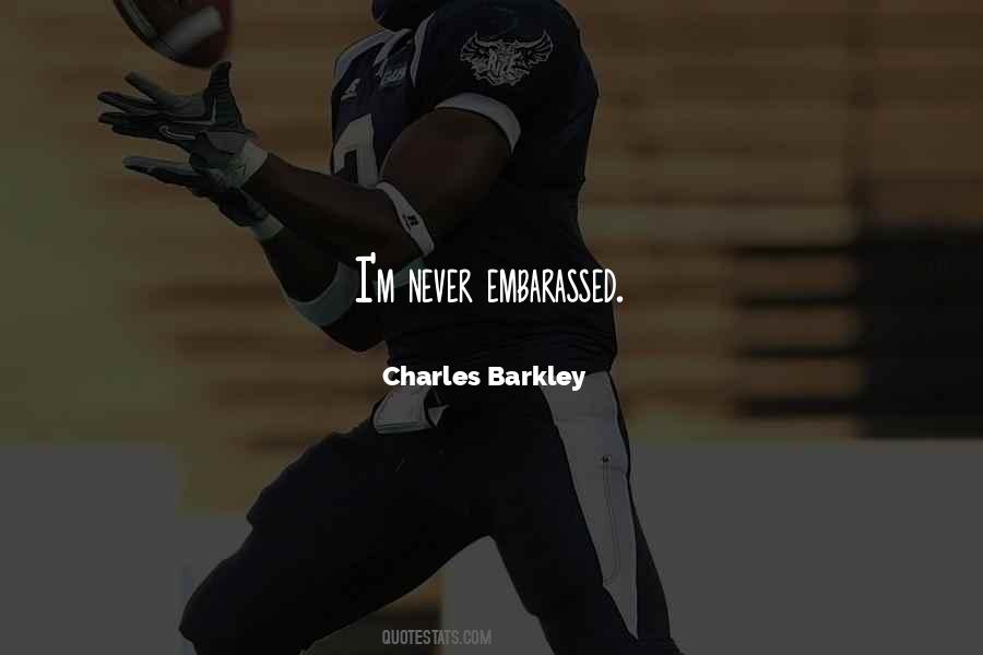Charles Barkley Quotes #448266