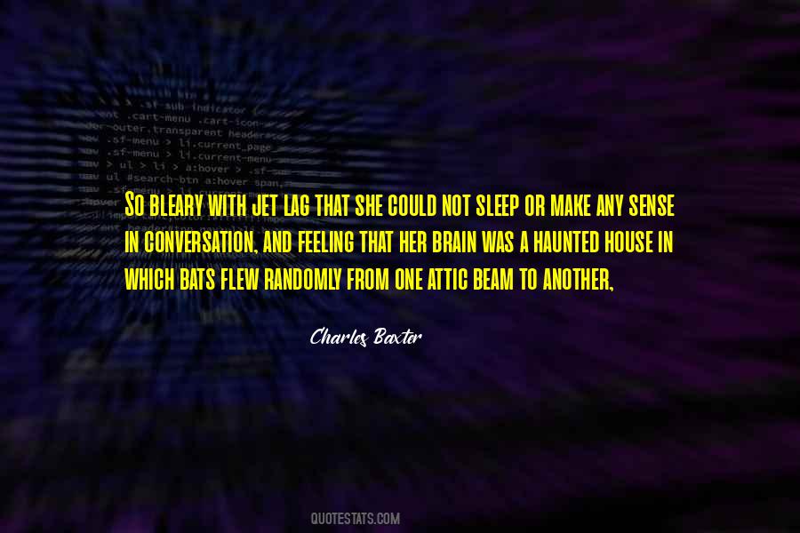 Charles Baxter Quotes #1556680